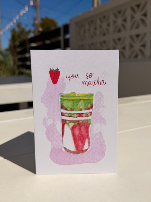 I Love You So Matcha Greeting Card | Any Occasion | Love